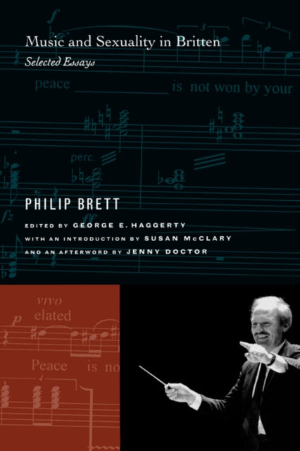 Book cover of: Music and Sexuality in Britten. By: Philip Brett