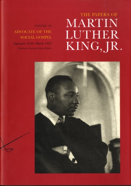 Papers of Martin Luther King, Jr., Volume VI