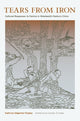 Book cover of: Tears from Iron. By: Kathryn Edgerton-Tarpley