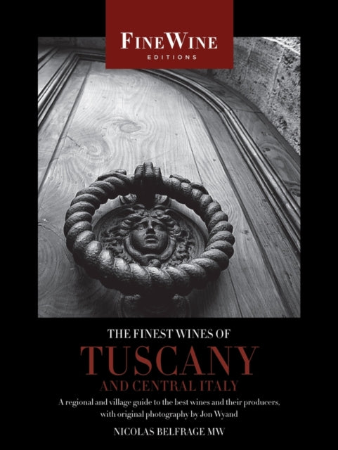 Book cover of: Finest Wines of Tuscany and Central Italy