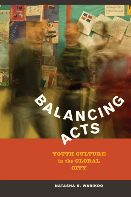 Book cover of: Balancing Acts. By: Natasha Kumar Warikoo