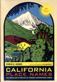 Book cover of: California Place Names, 40th Anniversary Edition. By: Erwin Gustav Gudde