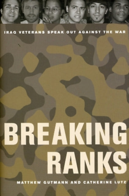 Book cover of: Breaking Ranks. By: Matthew C. Gutmann