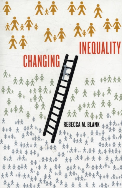Book cover of: Changing Inequality. By: Rebecca M. Blank