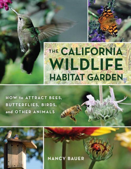 Book cover of: California Wildlife Habitat Garden