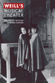 Book cover of: Weill's Musical Theater. By: Stephen Hinton