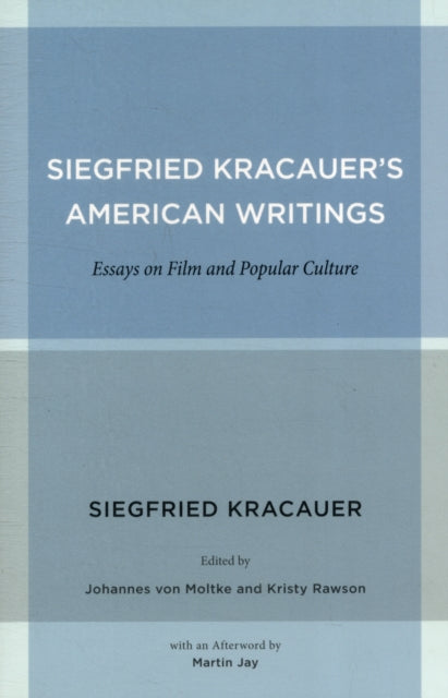Book cover of: Siegfried Kracauer's American Writings. By: Siegfried Kracauer