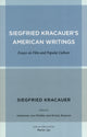 Book cover of: Siegfried Kracauer's American Writings. By: Siegfried Kracauer