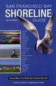 Book cover of: San Francisco Bay Shoreline Guide. By: Rasa Gustaitis