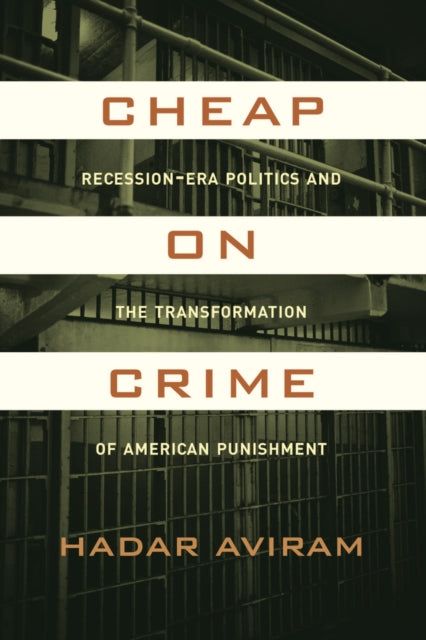 Book cover of: Cheap on Crime. By: Hadar Aviram