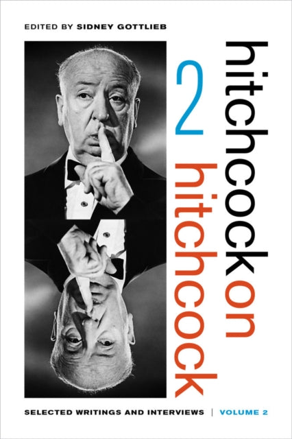 Book cover of: Hitchcock on Hitchcock, Volume 2. By: Alfred Hitchcock