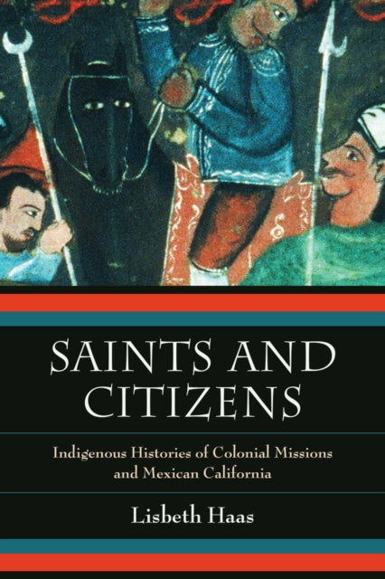 Book cover of: Saints and Citizens. By: Lisbeth Haas
