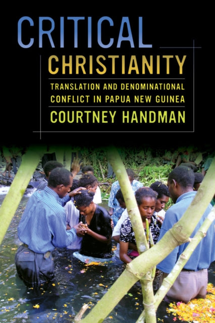 Book cover of: Critical Christianity. By: Courtney Handman