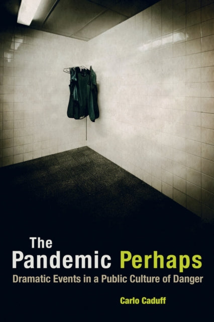 Book cover of: Pandemic Perhaps. By: Carlo Caduff