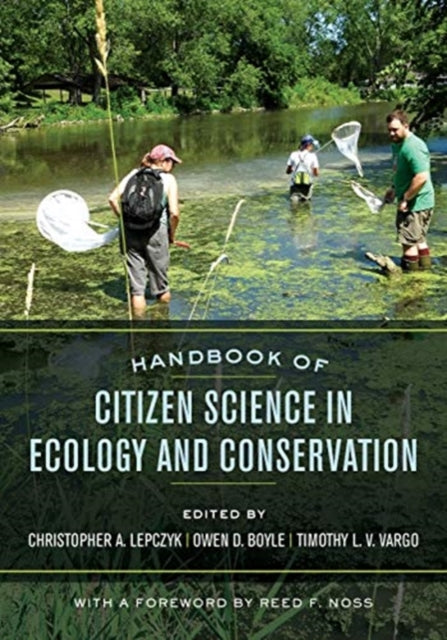 Book cover of: Handbook of Citizen Science in Ecology and Conservation. By: Christopher A. Lepczyk