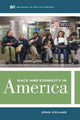 Book cover of: Race and Ethnicity in America. By: John Iceland