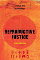 Book cover of: Reproductive Justice. By: Loretta Ross
