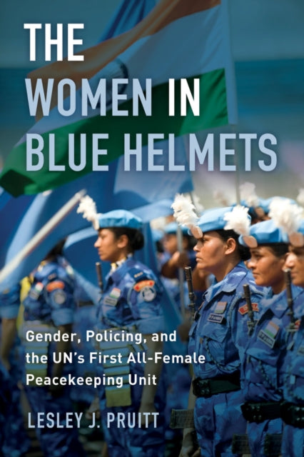 Book cover of: Women in Blue Helmets. By: Lesley J. Pruitt