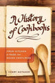 Book cover of: History of Cookbooks. By: Henry Notaker