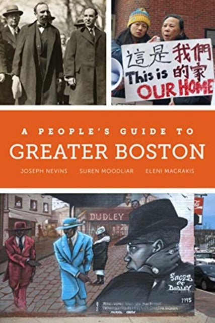 Book cover of: People's Guide to Greater Boston. By: Joseph Nevins