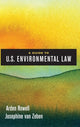 Book cover of: Guide to U.S. Environmental Law. By: Arden Rowell