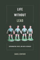 Book cover of: Life without Lead. By: Daniel Renfrew