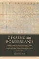 Book cover of: Ginseng and Borderland. By: Seonmin Kim