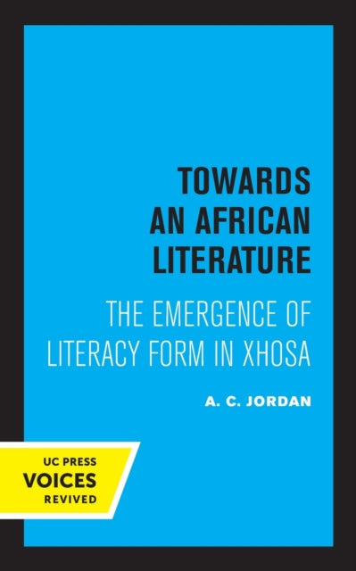 Book cover of: Towards an African Literature. By: A. C. Jordan