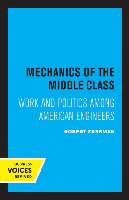 Book cover of: Mechanics of the Middle Class. By: Robert Zussman