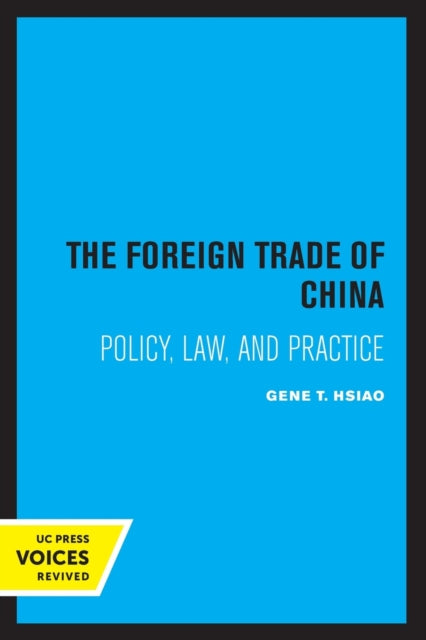 Book cover of: Foreign Trade of China. By: Gene T. Hsiao