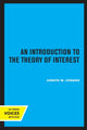 Book cover of: Introduction to the Theory of Interest. By: Joseph W. Conard