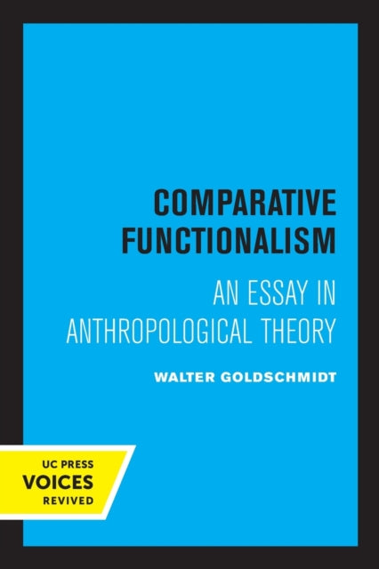 Book cover of: Comparative Functionalism. By: Walter Goldschmidt
