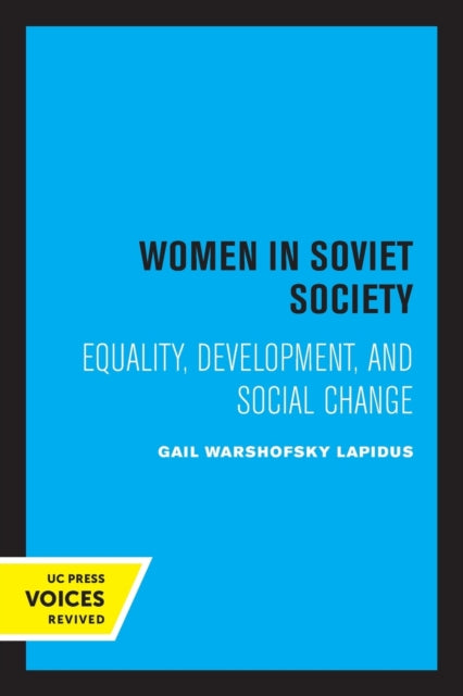 Book cover of: Women in Soviet Society. By: Gail Warshofsky Lapidus