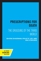 Book cover of: Prescriptions for Death. By: Milton M. Silverman