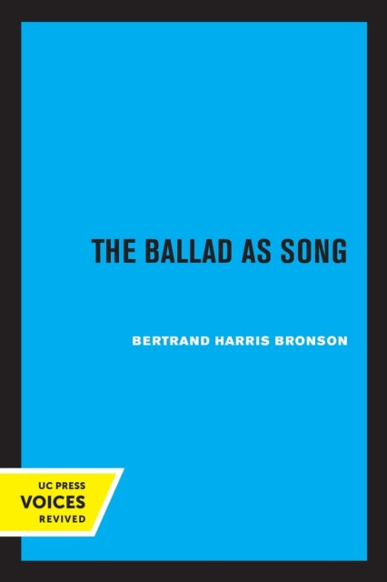 Book cover of: Ballad as Song. By: Bertrand H. Bronson