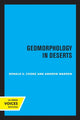 Book cover of: Geomorphology in Deserts. By: Ronald U. Cooke