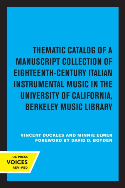 Book cover of: Thematic Catalog of a Manuscript Collection of Eighteenth-Century Italian Instrumental Music. By: Vincent Duckles