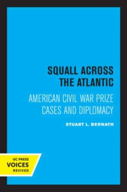 Book cover of: Squall Across the Atlantic. By: Stuart L. Bernath