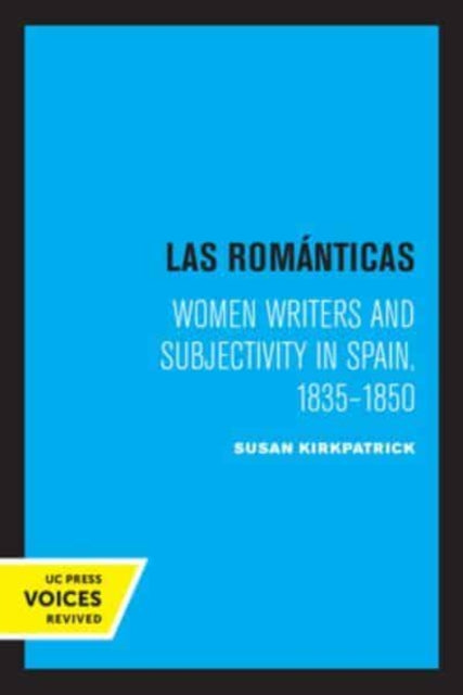 Book cover of: Las Romanticas. By: Susan Kirkpatrick