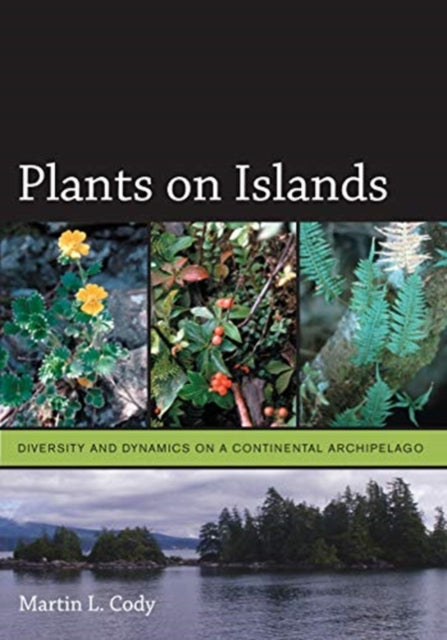 Book cover of: Plants on Islands. By: Martin L. Cody