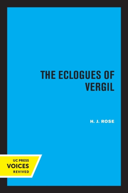 Book cover of: Eclogues of Vergil. By: H. J. Rose