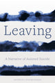 Book cover of: Leaving. By: Anthony Stavrianakis