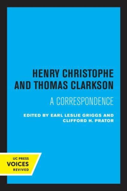 Book cover of: Henry Christophe and Thomas Clarkson. By: Earl Leslie Griggs