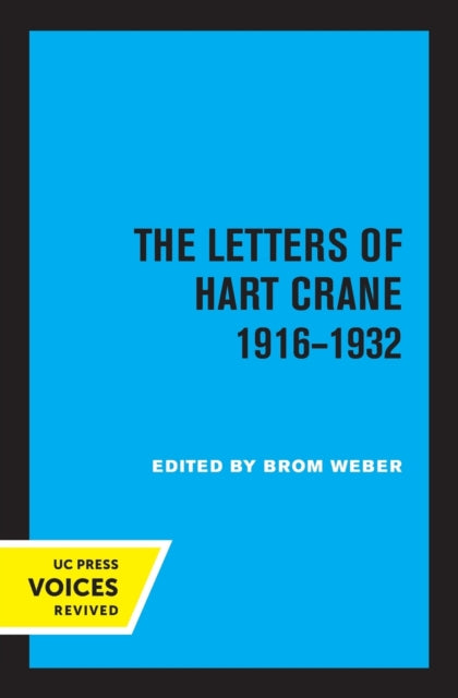 Book cover of: Letters of Hart Crane, 1916-1932. By: Brom Weber