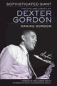 Book cover of: Sophisticated Giant. By: Maxine Gordon