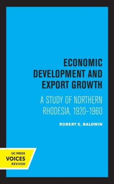Book cover of: Economic Development and Export Growth. By: Robert E. Baldwin