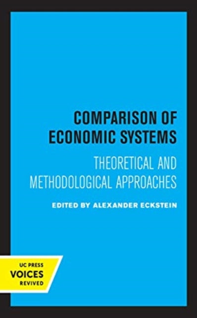 Book cover of: Comparison of Economic Systems. By: Alexander Eckstein