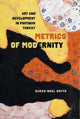 Book cover of: Metrics of Modernity. By: Sarah-Neel Smith