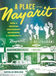 Book cover of: Place at the Nayarit. By: Natalia Molina
