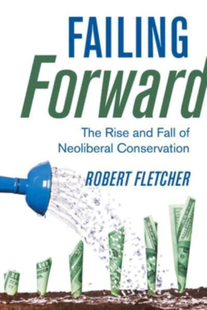 Book cover of: Failing Forward. By: Robert Fletcher